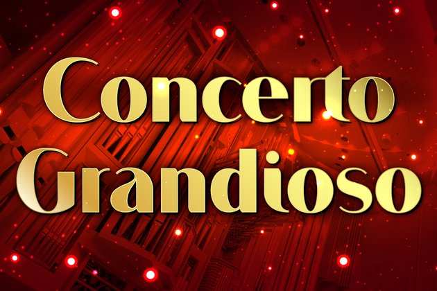Concerto Grandioso*